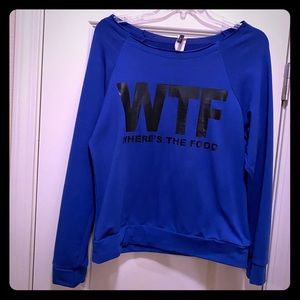 “Where’s The Food”  Sweatshirt